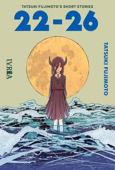 TATSUKI FUJIMOTO S SHORT STORIES 22-26