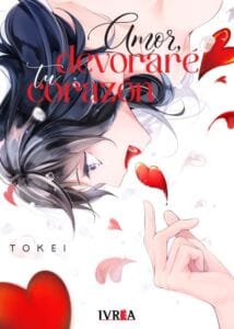 Amor, Devorare Tu Corazon (Tomo Único) | Ivrea Argentina