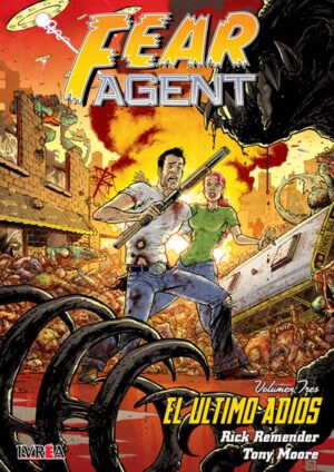 FEAR AGENT 03: EL ULTIMO ADIOS