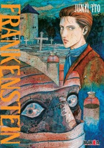 Junji Ito Frankenstein (Tomo Único) | Ivrea Argentina