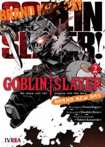 Goblin Slayer - Brand New Day 02 | Ivrea Argentina