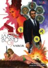 James Bond 007: Vargr | Ivrea Argentina