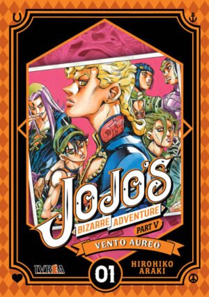 JOJOS BIZARRE ADVENTURE PARTE 5: VENTO AUREO 01