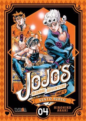JOJOS BIZARRE ADVENTURE PARTE 5: VENTO AUREO 04