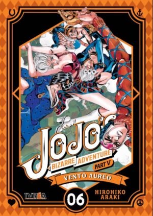 JOJOS BIZARRE ADVENTURE PARTE 5: VENTO AUREO 06