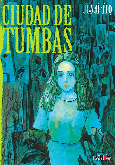 JUNJI ITO CIUDAD DE TUMBAS