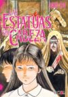 lasestatuassincabeza.jpg Junji Ito Las Estatuas Sin Cabeza (Tomo Único) | Ivrea Argentina