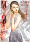 mimiysushistoriasdeultratumba.jpg Junji Ito Mimi Y Sus Historias De Ultratumba (Tomo Único) | Ivrea Argentina