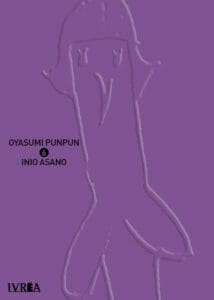 Oyasumi Punpun 06 | Ivrea Argentina