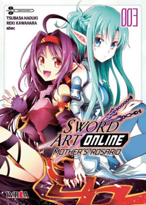 SWORD ART ONLINE: MOTHERS`S ROSARIO 03