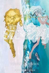 To Your Eternity 16 | Ivrea Argentina