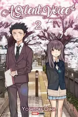 A Silent Voice (Una Voz Silenciosa) 02 | Panini México