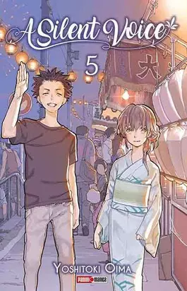 A Silent Voice (Una Voz Silenciosa) 05 | Panini México