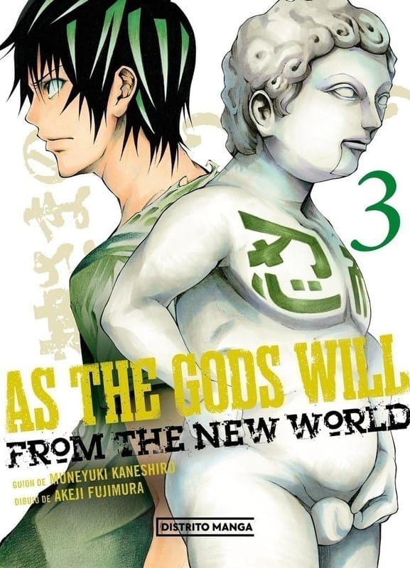 As the Gods Will 03 | Distrito Manga