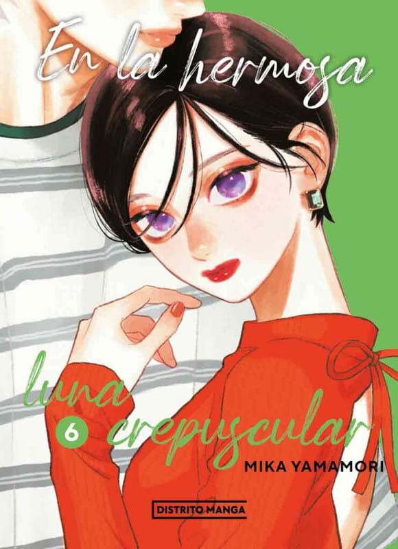 En la hermosa luna crepuscular 06 | Distrito Manga