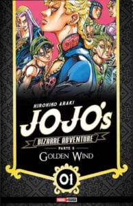 Jo-Jo-s-Bizarre-Adventure-Vento-Aureo-05-01.jpg JoJo’s Bizarre Adventure (Golden Wind 05) 01 | Panini México