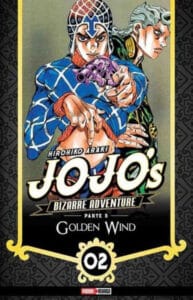 Jo-Jo-s-Bizarre-Adventure-Vento-Aureo-05-02.jpg JoJo’s Bizarre Adventure (Golden Wind 05) 02 | Panini México