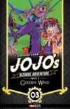 Jo-Jo-s-Bizarre-Adventure-Vento-Aureo-05-03.jpg JoJos Bizarre Adventure Golden Wind 05 03 | Panini México