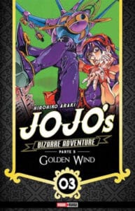 Jo-Jo-s-Bizarre-Adventure-Vento-Aureo-05-03.jpg JoJo’s Bizarre Adventure (Golden Wind 05) 03 | Panini México
