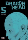 Dragon Head 05  (Volumen Final) | Ovni Press