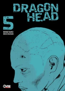 Dragon Head 05  (Tomo Final)| Ovni Manga