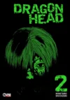 Dragon Head 02 | Ovni Press
