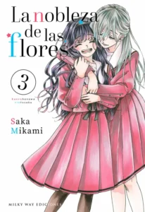 La Nobleza De Las Flores 03 | MILKY WAY Ediciones