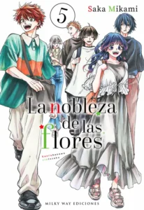 La Nobleza De Las Flores 05 | MILKY WAY Ediciones