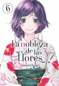 La Nobleza De Las Flores 06 | MILKY WAY Ediciones