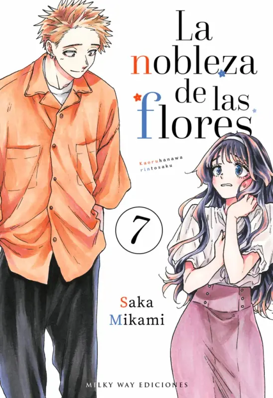 La Nobleza De Las Flores 07 | MILKY WAY Ediciones
