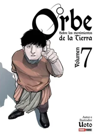 Orbe Sobre los Movimientos de la Tierra Vol 07 | Panini Argentina