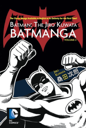 BATMAN-THE-JIRO-KUWATA-BATMANGA-VOL-02.png BATMAN: THE JIRO KUWATA BATMANGA VOL.02 | Panini México