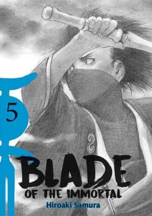 BLADE-OF-THE-IMMORTAL-N-05.jpg BLADE OF THE IMMORTAL N.05 | Panini México