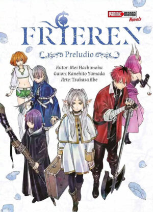 FRIEREN PRELUDIO NOVELA | Panini México