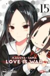 Kaguya-sama-Love-is-War15.jpg LOVE IS WAR N.15 | Panini México