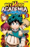 My hero academia team up mission 01 MY HERO ACADEMIA TEAM UP MISSION N.01 | Panini México
