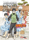 NARUTO-KONOHA-SHINDEN-LA-NUEVA-HISTORIA-DE-KONOHA.jpg NARUTO: KONOHA SHINDEN LA NUEVA HISTORIA DE KONOHA | Panini México