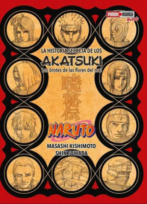 Naruto-La-historia-secreta-de-los-Akatsuki-Los-brotes-de-las-flores-del-mal.jpg NARUTO LA HISTORIA SECRETA DE LOS AKATSUKI - NOVEL | Panini México