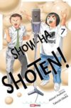Show-ha-Shoten-7.jpg SHOW HA SHOTEN! N.07 | Panini México