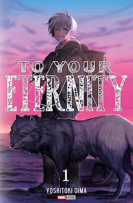 TO YOUR ETERNITY N.01 | Panini México