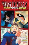 Vigilante-My-Hero-Academia-Illegals05.jpg VIGILANTE - BOKU NO HERO N.05 | Panini México