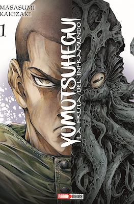 YOMOTSU HEGUI: LA FRUTA DEL INFRAMUNDO N.01 | Panini México