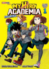 MY-HERO-ACADEMIA-SCHOOL-BRIEFS-NOVELA-N-1.jpg MY HERO ACADEMIA SCHOOL BRIEFS NOVELA N.01 | Panini México