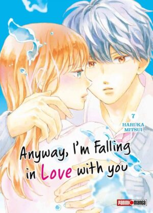 ANYWAY I´M FALLING IN LOVE WITH YOU N.7 ANYWAY I'M FALLING IN LOVE WITH YOU N.07 | Panini México