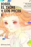 Josée, el tigre y los peces 01 | Planeta España