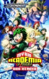 My Hero Academia Dos héroes Anime comic My Hero Academia Dos héroes Anime Comic | Planeta España