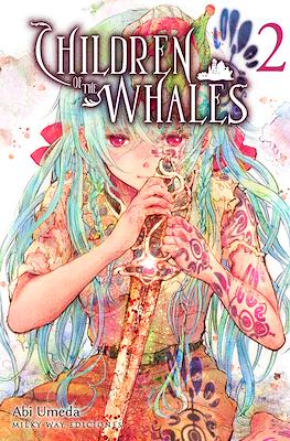 Children of the Whales 02 | Milky Way España