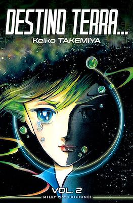 Destino Terra... 02 | Milky Way España