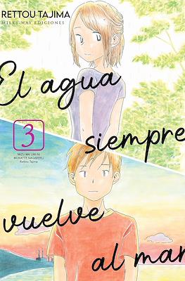 El agua siempre vuelve al mar 03 | Milky Way España