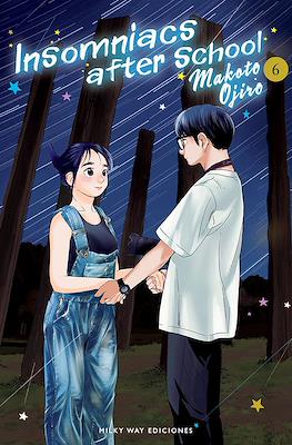 Insomniacs After School 06 | Milky Way España